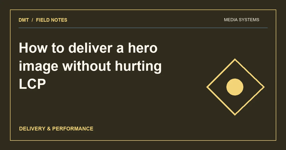 How to deliver a hero image without hurting LCP